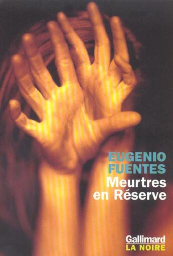 Couverture du livre « Meurtres en Réserve » de Eugenio Fuentes aux éditions Gallimard