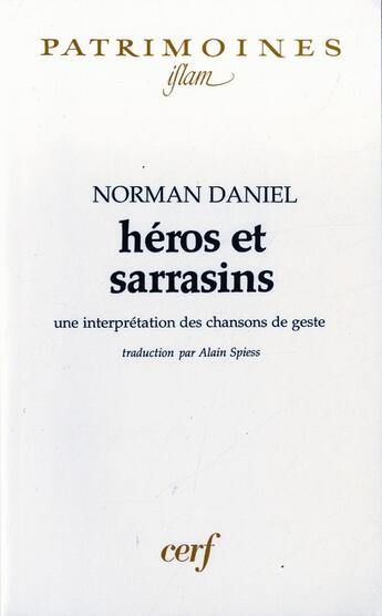 Couverture du livre « Héros et sarrasins » de Norman Daniel aux éditions Cerf