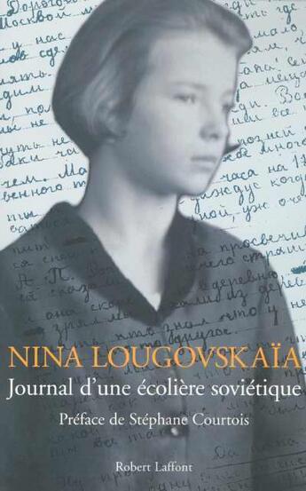 Couverture du livre « Journal d'une écolière soviétique » de Nina Lougovskaia aux éditions Robert Laffont