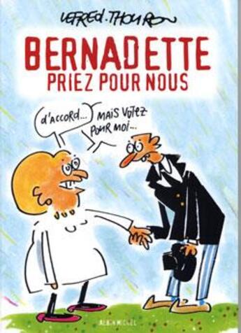 Couverture du livre « Bernadette priez pour nous » de Thouron et Lefred aux éditions Glenat