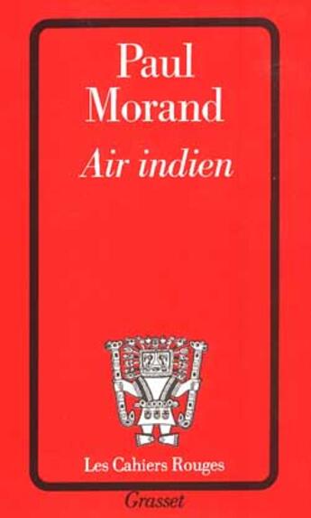 Couverture du livre « Air indien » de Paul Morand aux éditions Grasset Et Fasquelle