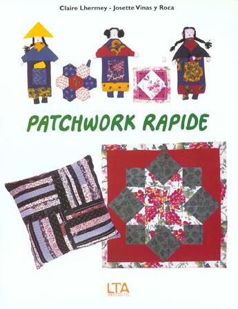 Couverture du livre « Patchwork Rapide » de Vinas et Lhermey aux éditions Le Temps Apprivoise