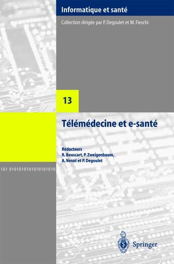 Couverture du livre « Télémédecine et e-santé » de Beuscart R. aux éditions Springer