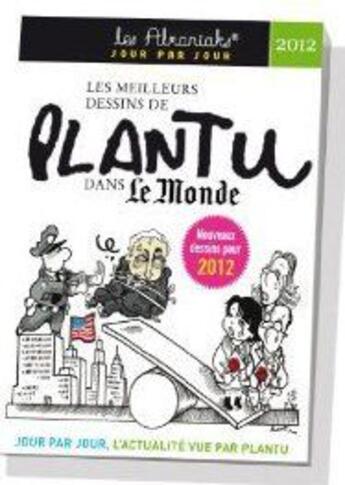 Couverture du livre « Les meilleurs dessins de Plantu dans le monde » de  aux éditions Editions 365