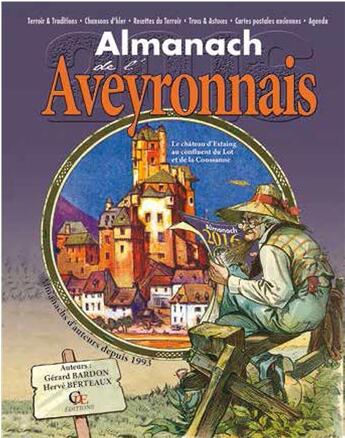 Couverture du livre « Almanach de l'aveyronnais 2016 » de Gerard Bardon / Herv aux éditions Communication Presse Edition