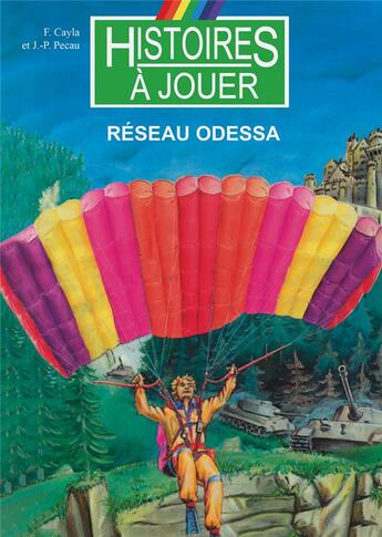 Couverture du livre « Réseau odessa » de Fabrice Cayla et Jean-Pierre Pecau et Philippe Lechien aux éditions Posidonia