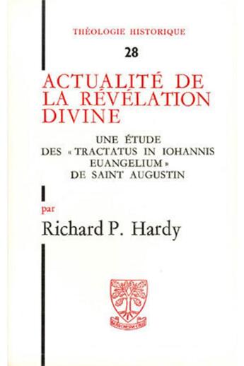 Couverture du livre « TH n°28 - Actualité de la révélation divine » de Hardy Richard aux éditions Beauchesne