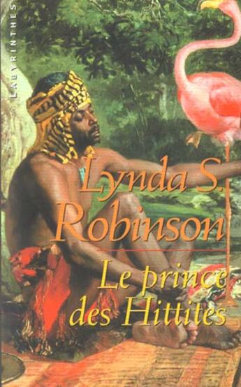 Couverture du livre « Le prince des hittites » de Robinson-L.S aux éditions Editions Du Masque