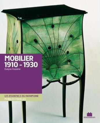 Couverture du livre « Mobilier 1910-1930 » de Evelyne Posseme aux éditions Massin