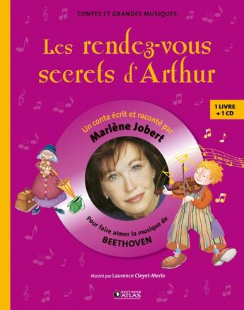 Couverture du livre « Les rendez-vous secrets d'Arthur » de Marlène Jobert aux éditions Glenat Jeunesse