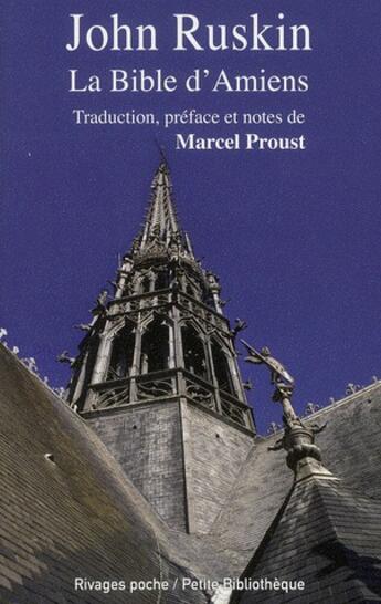 Couverture du livre « La Bible d'Amiens » de John Ruskin aux éditions Rivages