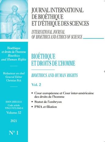 Couverture du livre « Bioethique et droits de l'homme-vol2-statut de l'embryon-jib 2021 vol32 n 1 - vol01 - journal intern » de Christian Byk & All aux éditions Eska