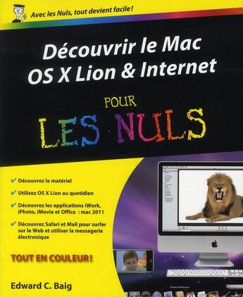 Couverture du livre « Découvrir le mac OS X lion et internet pour les nuls » de Edward C. Baig aux éditions First Interactive