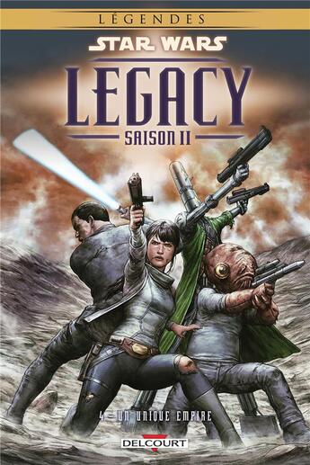 Couverture du livre « Star Wars ; Legacy - saison 2 Tome 4 : un unique empire » de Corinna Bechko et Gabriel Hardman aux éditions Delcourt