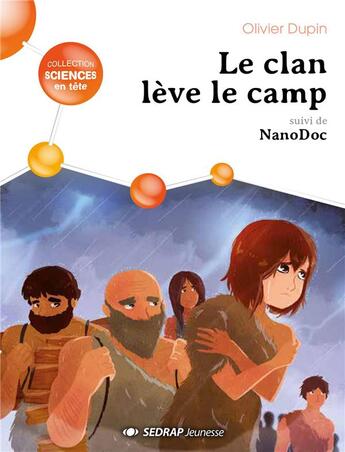 Couverture du livre « Le clan leve le camp - lot de 15 romans + 1 fichier » de Olivier Dupin aux éditions Sedrap