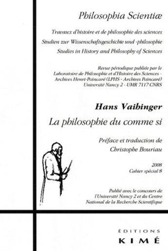 Couverture du livre « REVUE PHILOSOPHIA SCIENTIAE T.8 ; la philosophie du comme si » de  aux éditions Kime