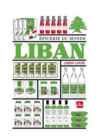 Couverture du livre « EPICERIE DU MONDE : Liban » de Linda Louis aux éditions La Plage