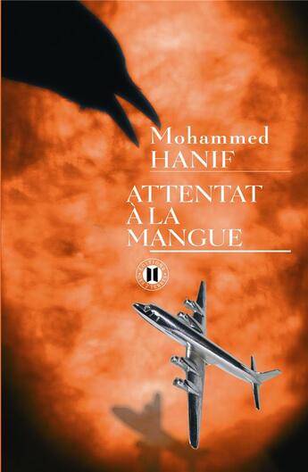 Couverture du livre « Attentat à la mangue » de Hanif-M aux éditions Des Deux Terres