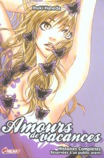 Couverture du livre « Amours de vacances » de Haneda Ibuki aux éditions Asuka