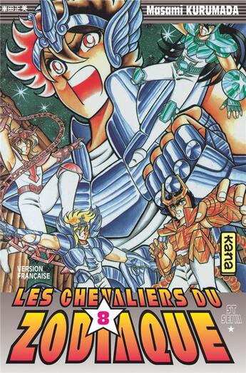 Couverture du livre « Saint Seiya ; les chevaliers du Zodiaque Tome 8 » de Masami Kurumada aux éditions Kana