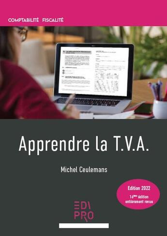Couverture du livre « Apprendre la TVA (10e édition) » de Michel Ceulemans aux éditions Edi Pro