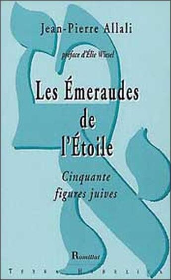 Couverture du livre « Émeraudes de l'étoile » de Jean-Pierre Allali aux éditions Romillat