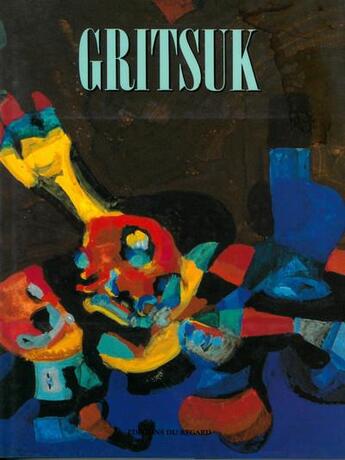 Couverture du livre « Gritsuk » de V S. Manine aux éditions Le Regard