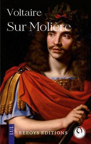 Couverture du livre « Sur Molière » de Voltaire aux éditions Books On Demand