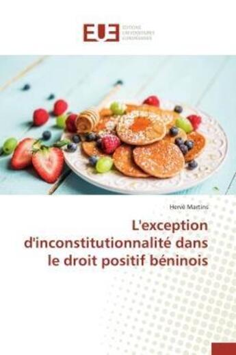 Couverture du livre « L'exception d'inconstitutionnalite dans le droit positif beninois » de Martins Herve aux éditions Editions Universitaires Europeennes