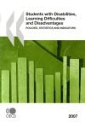 Couverture du livre « Students with disabilities ; learning difficulties an desadvantages ; policies ; statistics and indicators (édition 2007) » de  aux éditions Ocde