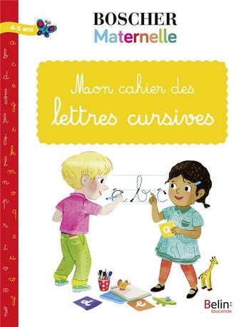 Couverture du livre « Mon cahier des lettres cursives » de  aux éditions Belin