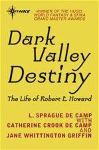 Couverture du livre « Dark Valley Destiny » de Lyon Sprague De Camp aux éditions Victor Gollancz