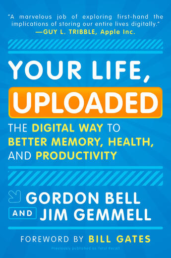 Couverture du livre « Your Life, Uploaded » de Jim Gemmell aux éditions Penguin Group Us