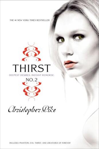 Couverture du livre « Thirst No. 2 » de Christopher Pike aux éditions Epagine