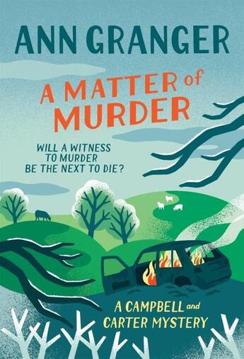 Couverture du livre « A MATTER OF MURDER - CAMPBELL & CARTER MYSTERY » de Ann Granger aux éditions Headline