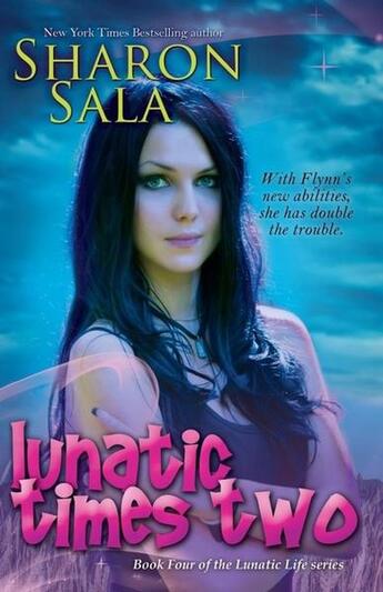 Couverture du livre « Lunatic times two » de Sharon Sala aux éditions Bellebooks