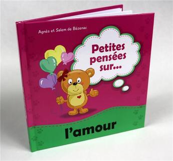 Couverture du livre « Petites pensées sur l'amour » de De Bezenac aux éditions Icharacter Limited