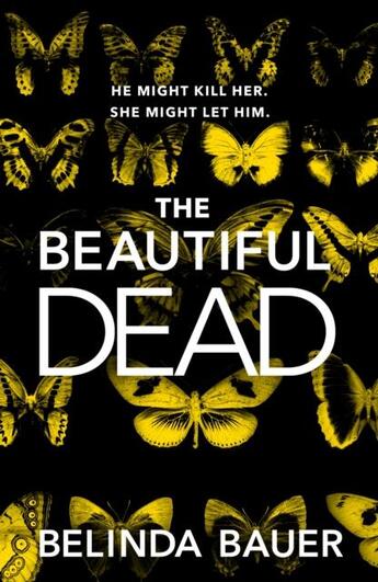 Couverture du livre « THE BEAUTIFUL DEAD » de Belinda Bauer aux éditions Black Swan