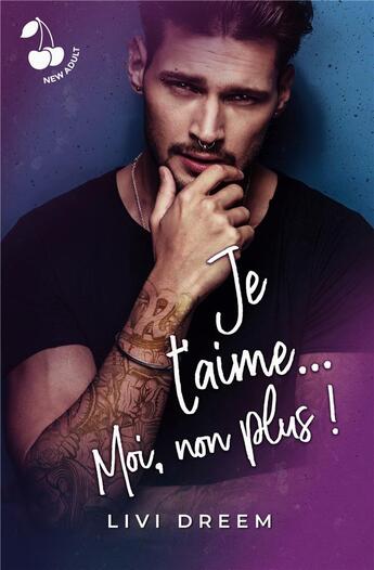 Couverture du livre « Je t'aime... Moi, non plus ! » de Dreem Livi aux éditions Cherry Publishiing