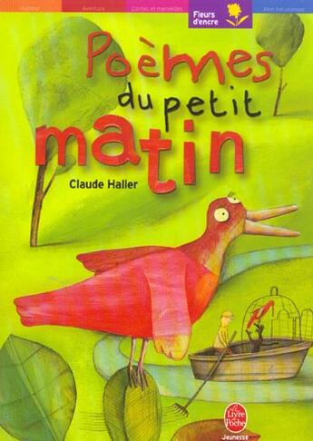 Couverture du livre « Poemes du petit matin (édition 2003) » de Haller-C aux éditions Le Livre De Poche Jeunesse