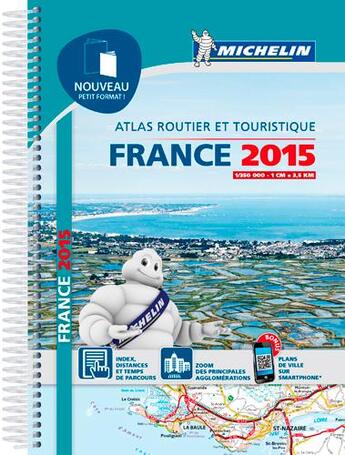 Couverture du livre « Atlas de France, petit format (édition 2015) » de Collectif Michelin aux éditions Michelin