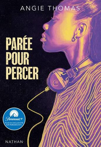 Couverture du livre « Parée pour percer » de Angie Thomas aux éditions Nathan