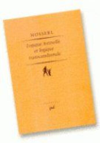 Couverture du livre « La logique formelle et transcendantale » de Edmund Husserl aux éditions Puf