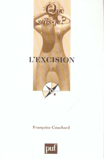 Couverture du livre « L'excision » de Francoise Couchard aux éditions Que Sais-je ?