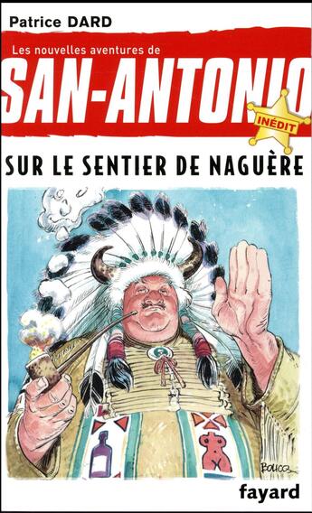 Couverture du livre « San-Antonio t.28 ; sur le sentier de naguère » de Patrice Dard aux éditions Fayard