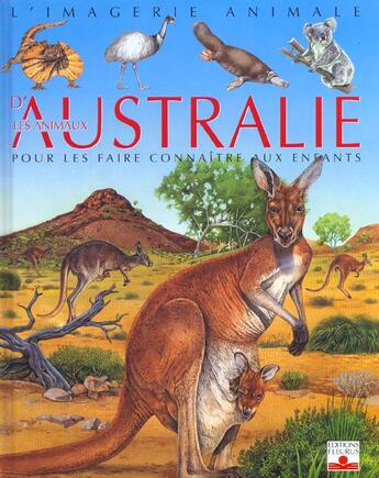 Couverture du livre « Les animaux d'australie » de Beaumont/Fererro aux éditions Fleurus