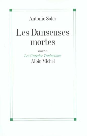 Couverture du livre « Les danseuses mortes » de Antonio Soler aux éditions Albin Michel