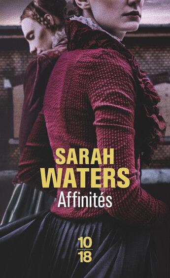 Couverture du livre « Affinités » de Sarah Waters aux éditions 10/18