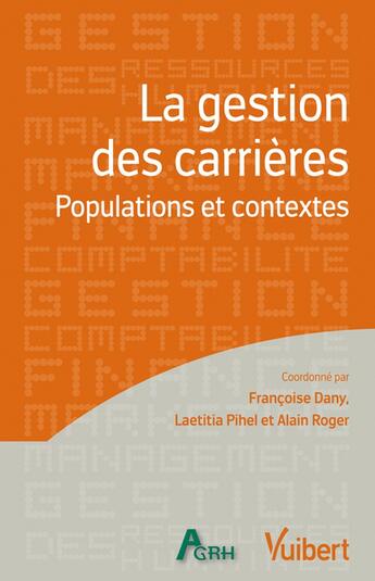 Couverture du livre « La gestion des carrières » de Francoise Dany aux éditions Vuibert