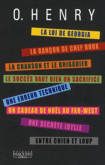 Couverture du livre « La loi de Georgia » de O. Henry aux éditions Bernard Pascuito